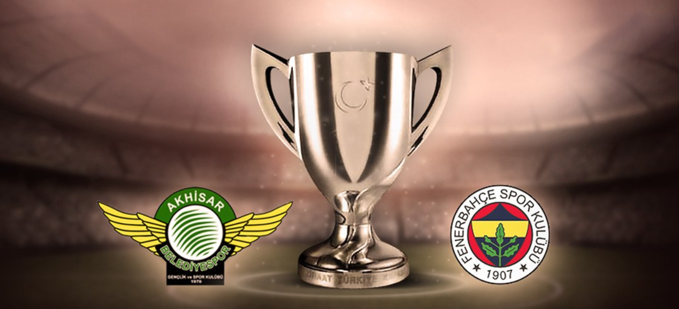 Akhisar -Fenerbahçe Türkiye Kupası Finali 300 TL Kaybetmeyen Bahis