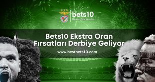 bets10-ekstra-oran-firsatlari-derbiye-geliyor