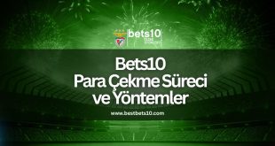 bets10-para-cekme-sureci-ve-yontemleri-bets10bets10